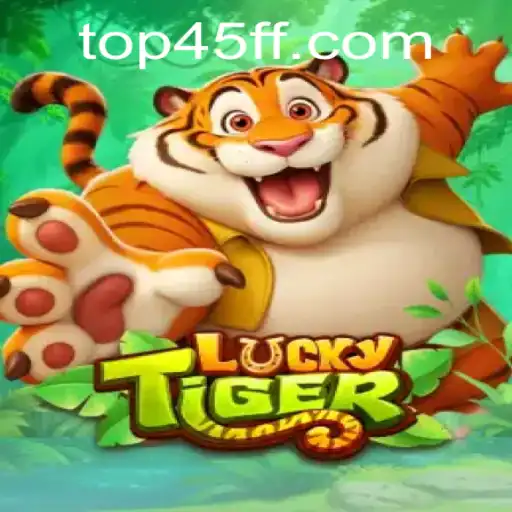 Descubra o Mundo Empolgante de LuckyTiger no 45FF.COM