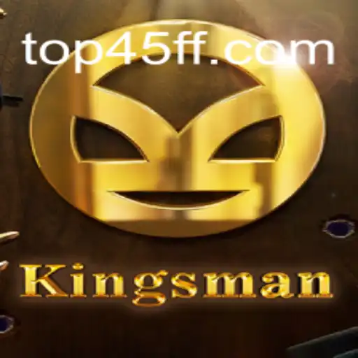 Descubra o Fascinante Jogo Kingsman e as Aventuras em 45FF.COM
