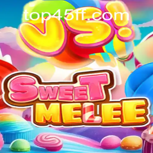 Descubra SweetMelee: O Fascinante Mundo do Jogo 45FF.COM